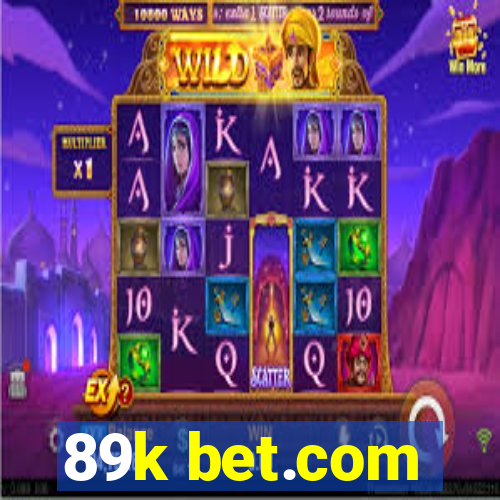 89k bet.com